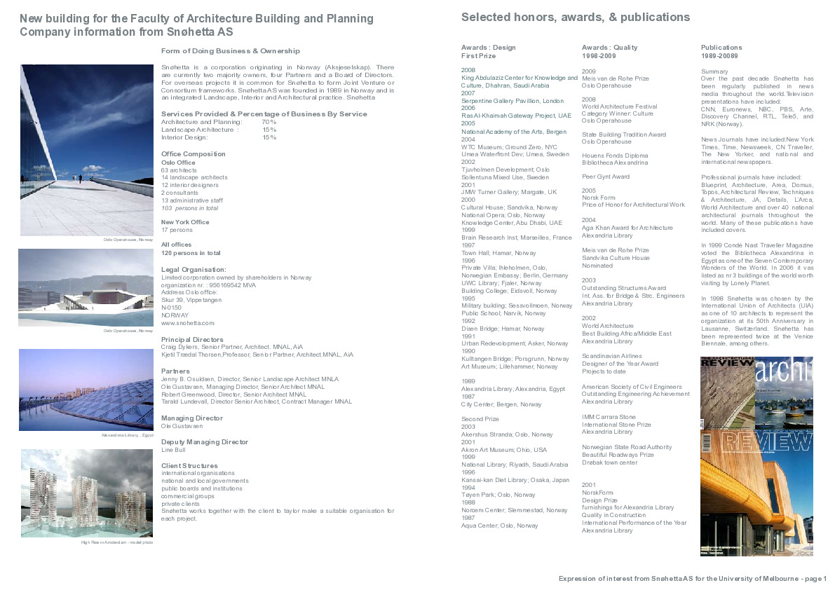 https://archive.abp.unimelb.edu.au/objects/pdfs/Design competition/Entries/Failed to address selection criteria/Snohetta_EOI.pdf https://archive.abp.unimelb.edu.au/objects/pdfs/Design competition/Entries/Failed to address selection criteria/Snohetta_EOI.pdf
