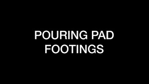 Construction - Pouring pad footings