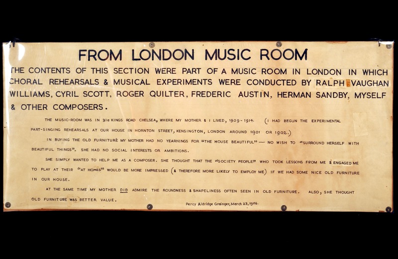 From the London Music Room, display legend created by Percy Grainger for the Grainger Museum, March 1956